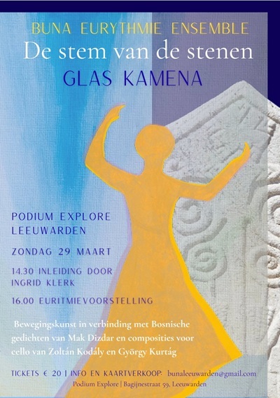 Glas_Kamena_0001 image Glas_Kamena_0001 Buna Eurythmie Ensemble: De stem van de stenen-Bijeenkomsten - AViN - Antroposofische Vereniging in Nederland