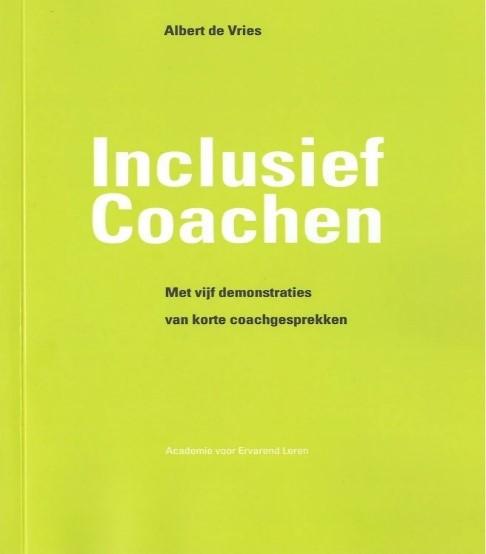 Inclusief_coachen OPEN werkmiddag Ervarend leren met Albert de Vries-Bijeenkomsten - AViN - Antroposofische Vereniging in Nederland