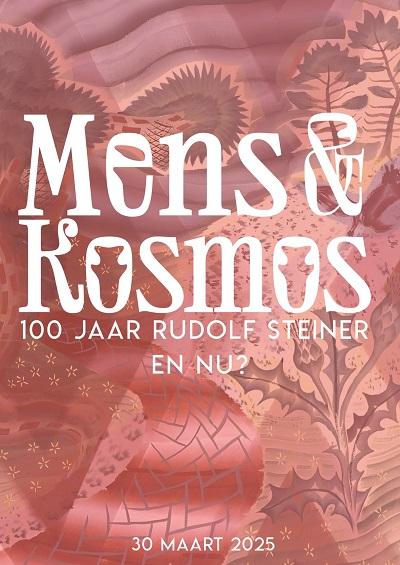 Steiner_100_jaar_-_verkleind Mens en Kosmos, 100 jaar Rudolf Steiner. En nu? - AViN - Antroposofische Vereniging in Nederland