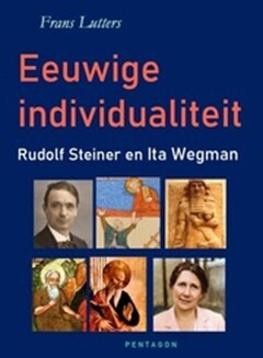 Boek_Frans_Lutters image Boek_Frans_Lutters Boekpresentatie Eeuwige individualiteit. Rudolf Steiner en Ita Wegman-Bijeenkomsten - AViN - Antroposofische Vereniging in Nederland