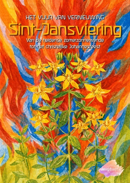Sint-Jansviering_jeugdsectie Sint-Jansviering: Het vuur van vernieuwing-Bijeenkomsten - AViN - Antroposofische Vereniging in Nederland