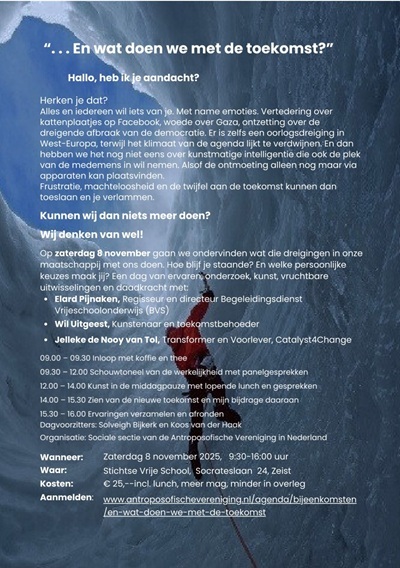 flyer_8_november_2025_-_400x568 En wat doen we met de toekomst?-Bijeenkomsten - AViN - Antroposofische Vereniging in Nederland