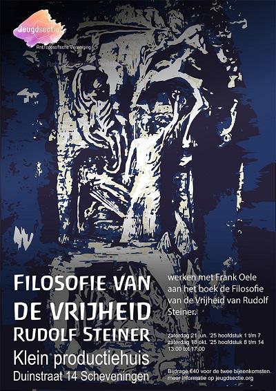 poster_filosofie_van_de_vrijheid_-_verkleind Werkbijeenkomst De filosofie van de vrijheid door Rudolf Steiner -Bijeenkomsten - AViN - Antroposofische Vereniging in Nederland